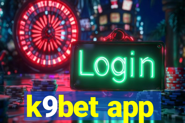 k9bet app